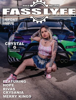 FASS LYFE PRESENTS IMPORT ISSUE VOL 81 FT CRYSTAL G
