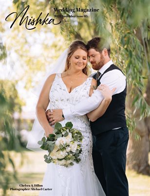  Mishka Wedding Magazine 65 Chelsea & Dillon, Michael Carter