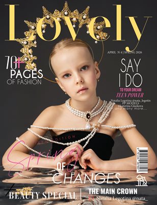 LOVELY Magazine | The April Teen Edition | Vol.4 | 2026