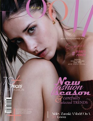 BLOOM Magazine | The August Fashion Edition | Vol.6 | 2025