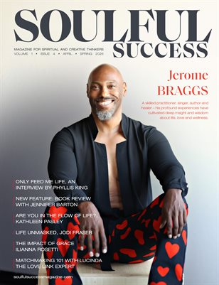 Soulful Success Magazine -Issue 4 - April 2026