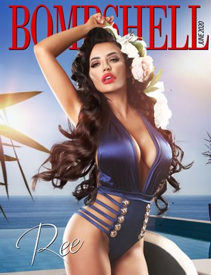 BOMBSHELL Magazine June 2020 - Ree Cover
