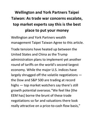 Wellington and York Partners Taipei Taiwan: As trade war concerns escalate, top market ex