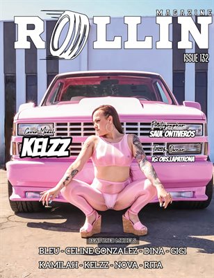 Rollin Magazine Issue 132 Cover Model Kelzz