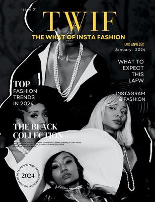 TWIF Magazine JAN 24 Vol 1 Issue 1