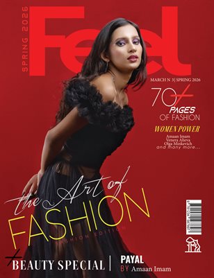 FEEL Magazine | The March Fashion Edition | Vol.3 | 2026