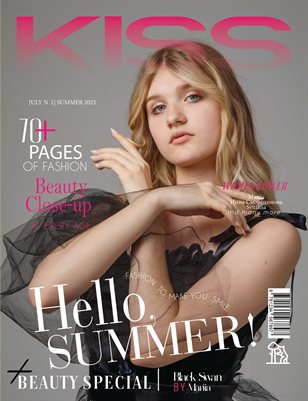 KISS Magazine | The July Portrait Edition | Vol.2 | 2025