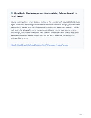 ⛓️ Algorithmic Risk Management: Systematizing Balance Growth on Dice6 Brand