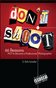 Don't Shoot ? Free E-Book