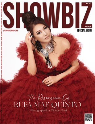 SHOWBIZ Mag SPECIAL ISSUE - RUFA MAE QUINTO - May/2021 - Issue 29 - PLPG GLOBAL MEDIA