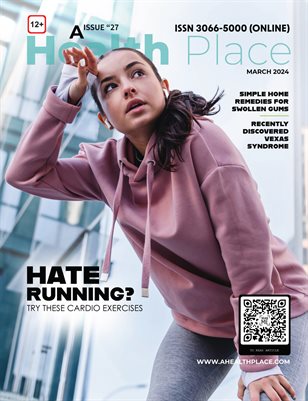 March 2024 Edition- A Health Place