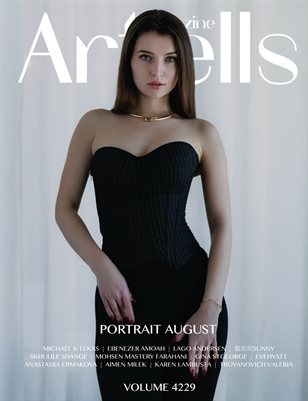 ARTELLS MAGAZINE - PORTRAIT AUGUST (Vol 4229)