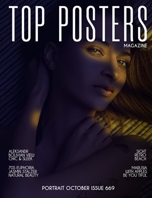 TOP POSTERS MAGAZINE - PORTRAIT OCTOBER (Vol 669)