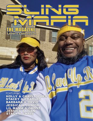 Sling Mafia Magazine Lover's Lane PaPa & Mama