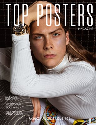  TOP POSTERS MAGAZINE- FASHION AUGUST (Vol 495)