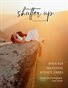 Shutter Up Magazine Issue 625 National & State Parks