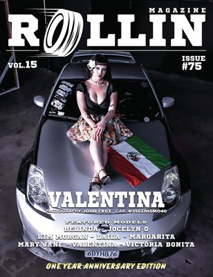 Rollin Magazine - Issue 75 (Cover Model Valentina)