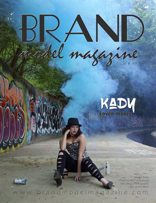 Brand Model Magazine - Issue # 19
