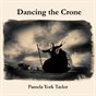 Dancing The Crone