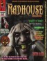 Mad House Number 1