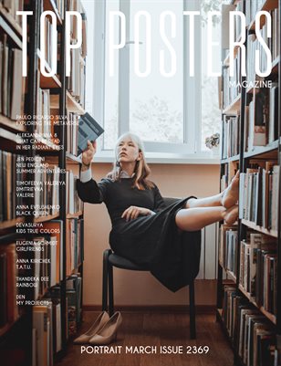 TOP POSTERS MAGAZINE - PORTRAIT MARCH (Vol 2369)