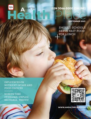 September 2023 Edition- A Health Place