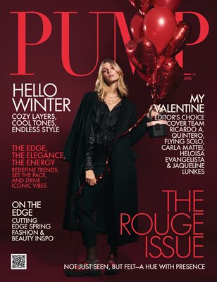 PUMP Magazine | Red Issue | Editor's Choice New Year Edition | Jan. 2025 | Vol.1