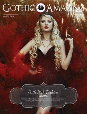 Gothic & Amazing #6 - Goth High Fashion