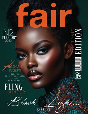 FAIR Magazine | The February Portrait Edition | Vol.2 | 2025