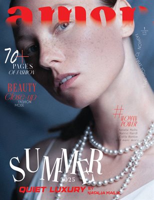 AMOR Magazine | The May Fashion Edition | Vol.1 | 2025