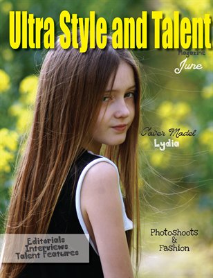 Ultra Style and Talent Magazine June #1 