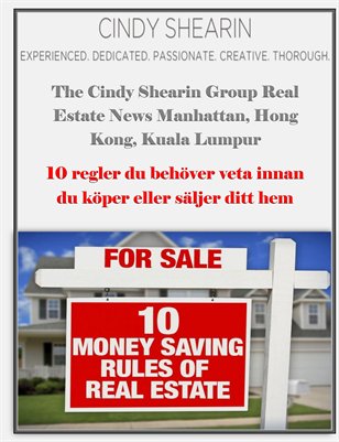 Cindy Shearin Group Real Estate News: 10 regler du behover veta innan du koper eller saljer ditt hem