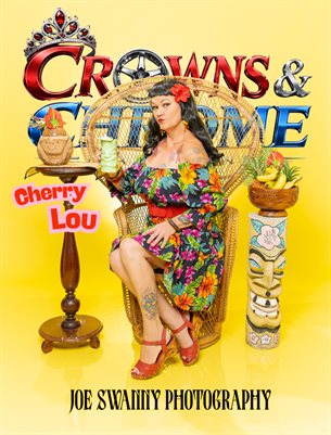 Crowns & Chrome Magazine Cherry Lou