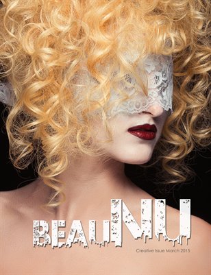 beauNU Magazine March 2015 Creative Issue