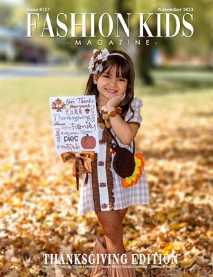 Fashion Kids Magazine | Issue #757 - Thanksgiving Edition