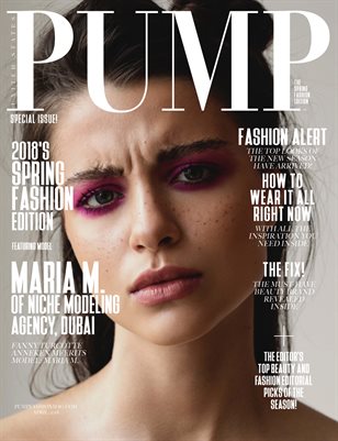PUMP Magazine The April 2018 Fashion Edition 
