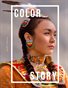The Premiere Issue of Color Story Magazine
