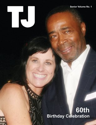 TJ 60th Birthday Celebration Photos
