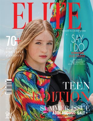 ELITE Magazine | The August Teen Edition | Vol.2 | 2026