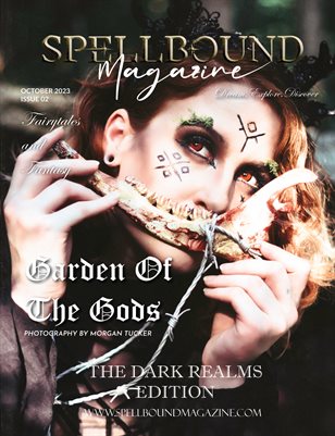 Spellbound Dark Realms October Monthly Edition 2023 Issue 2