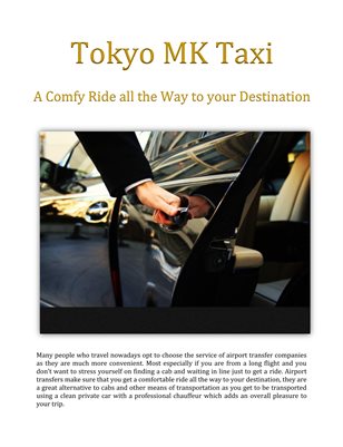 Tokyo MK Taxi: A Comfy Ride all the Way to your Destination