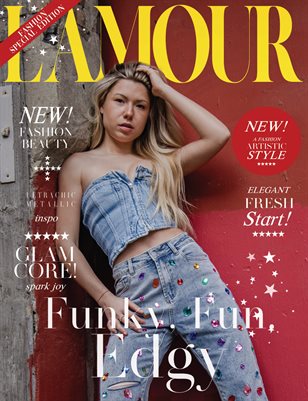 L´Amour Magazine_Funky, Fun, Edgy Streetwear.