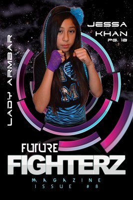 FF Magazine issue #8 Cover Poster featuring Jessa "Lady Armbar" Khan