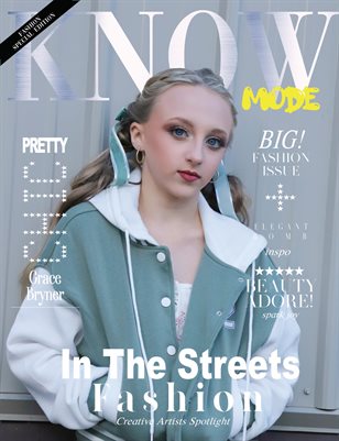 KNOW Magazine_In The Streets Fashion.