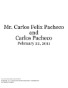 Mr. Carlos Felix Pacheco and  Carlos Pacheco February 22, 2011 by students of David Michael Kennedy