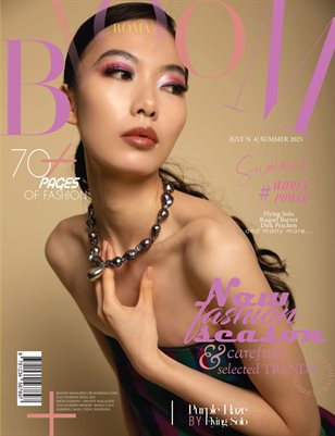 BLOOM Magazine | The July Fashion Edition | Vol.4 | 2025