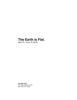 The Earth is Flat.