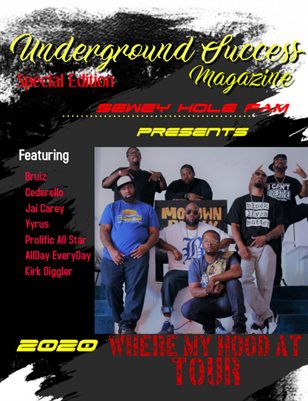 Underground Success Special Edition Where My Hood At