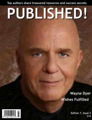 PUBLISHED! featuring Wayne Dyer