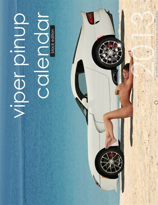 2013 Viper Pinup Calendar - Black Edition